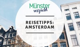 Amsterdam, Reisetipps, Ausflug, Wochenende