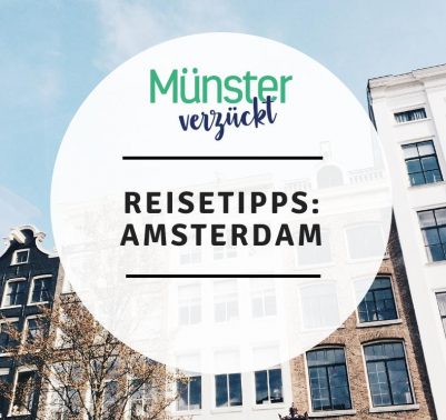 Amsterdam, Reisetipps, Ausflug, Wochenende