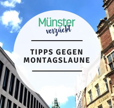 Münster, Tipps, Montagslaune
