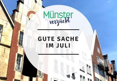 Eine gute Sache, Juli, Münster